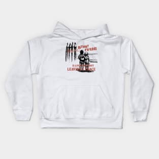 Motivation - Living without friends is like living without leaving a trace Kids Hoodie